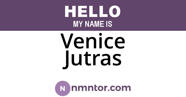 Venice Jutras