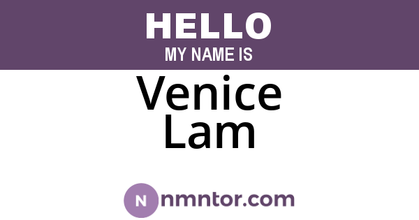 Venice Lam