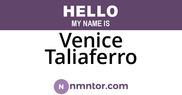 Venice Taliaferro
