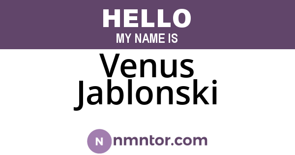 Venus Jablonski
