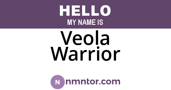 Veola Warrior