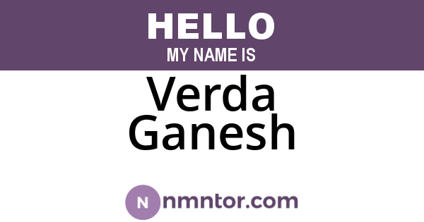 Verda Ganesh
