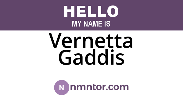 Vernetta Gaddis