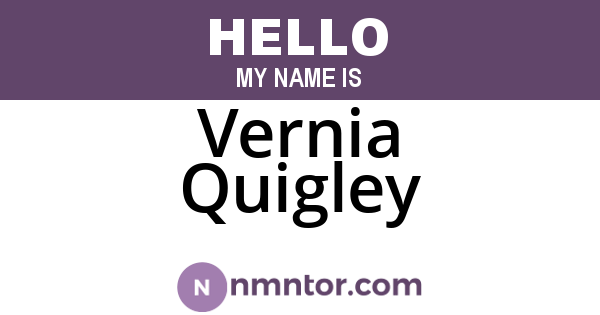 Vernia Quigley