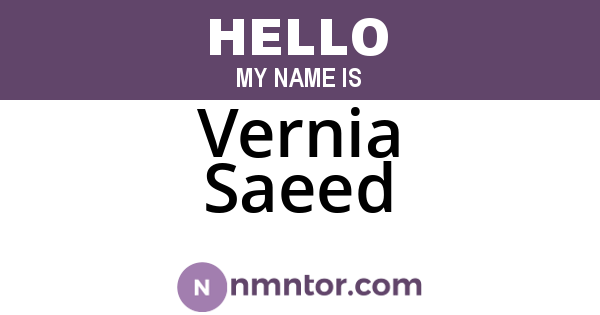 Vernia Saeed
