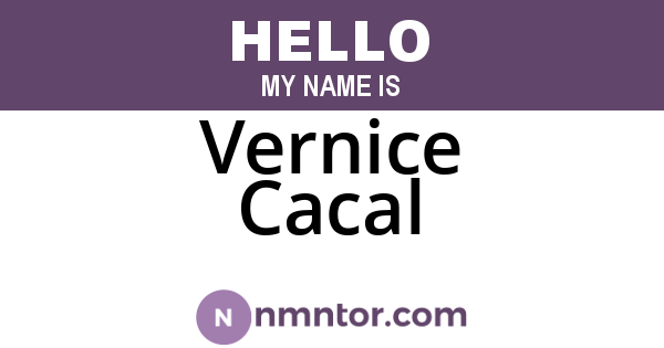 Vernice Cacal
