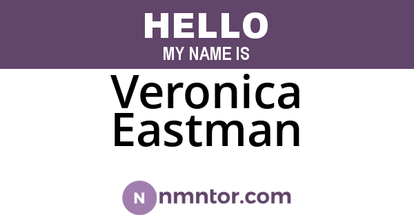 Veronica Eastman