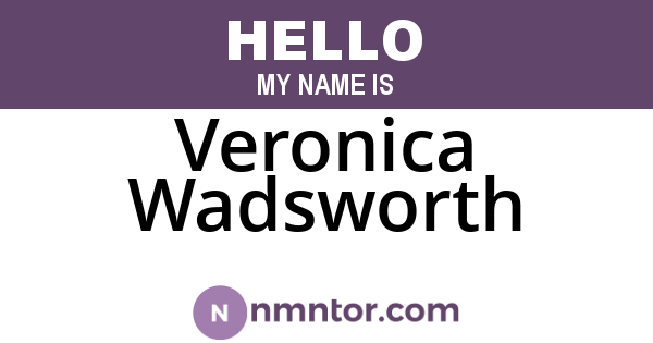 Veronica Wadsworth
