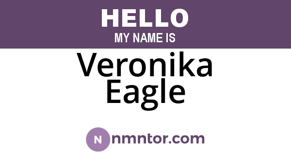 Veronika Eagle