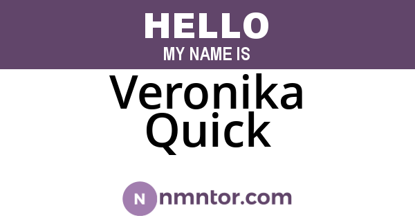 Veronika Quick