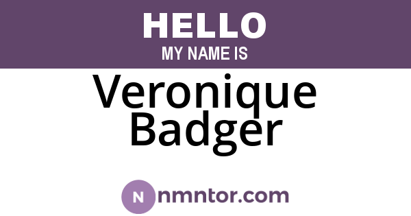 Veronique Badger