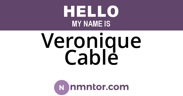 Veronique Cable