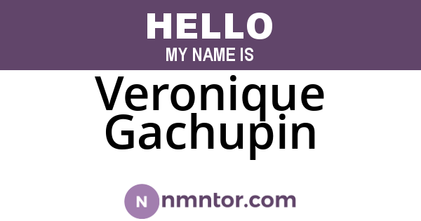 Veronique Gachupin