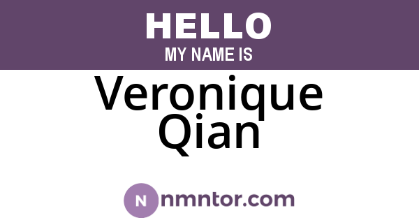 Veronique Qian