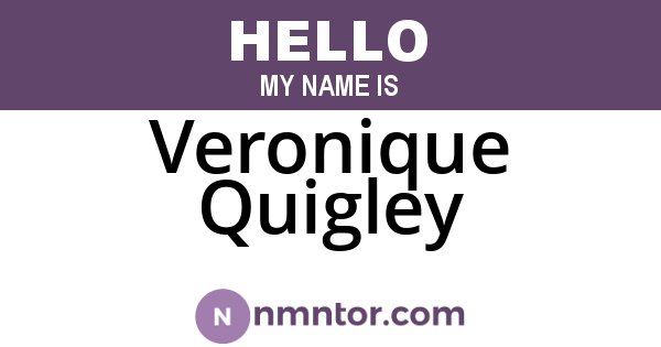 Veronique Quigley