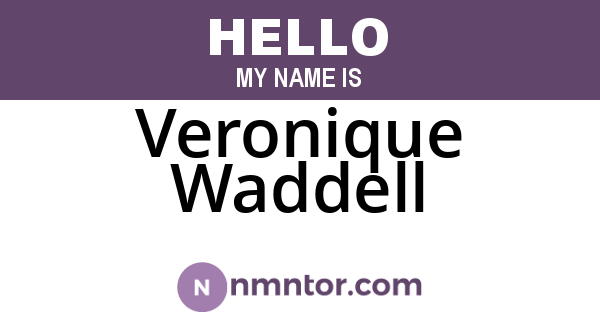 Veronique Waddell