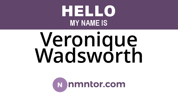 Veronique Wadsworth