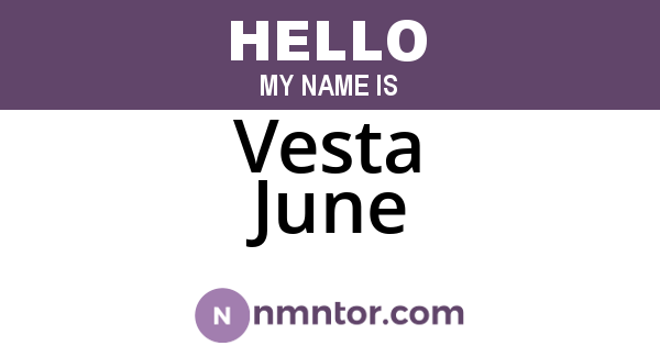 Vesta June