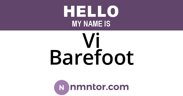 Vi Barefoot
