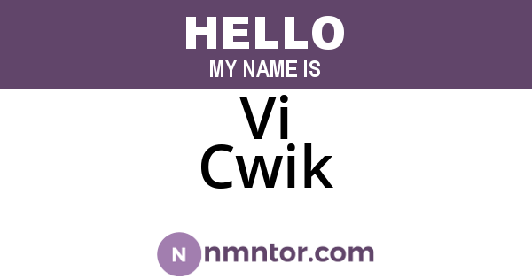 Vi Cwik