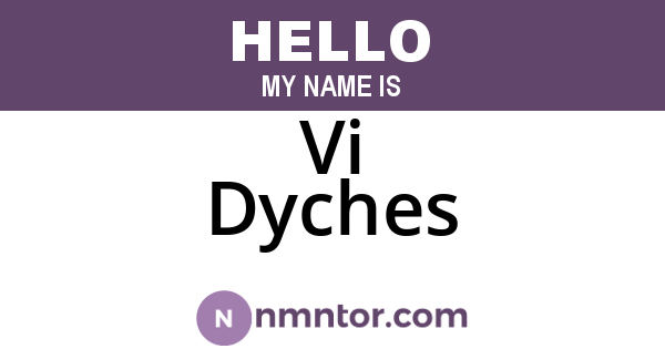 Vi Dyches