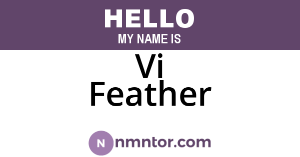 Vi Feather
