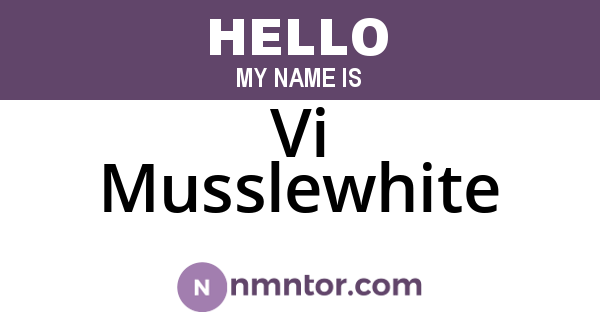 Vi Musslewhite