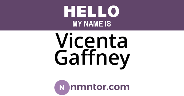 Vicenta Gaffney