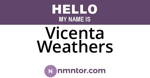 Vicenta Weathers