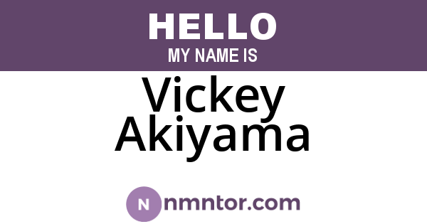 Vickey Akiyama