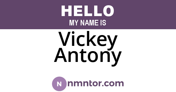 Vickey Antony
