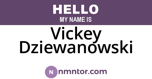 Vickey Dziewanowski