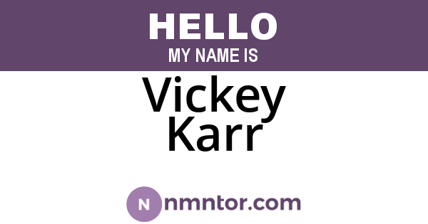 Vickey Karr