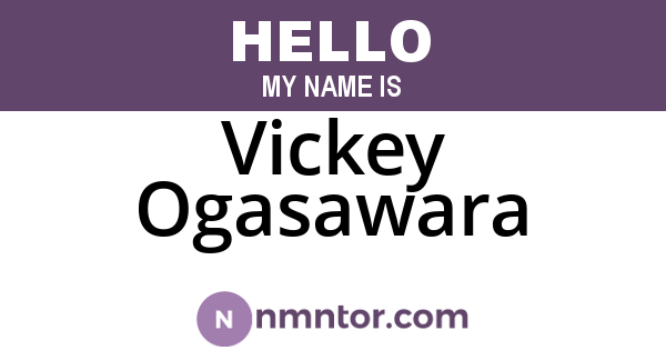 Vickey Ogasawara
