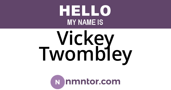 Vickey Twombley