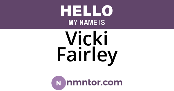 Vicki Fairley
