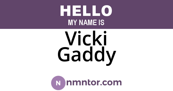 Vicki Gaddy