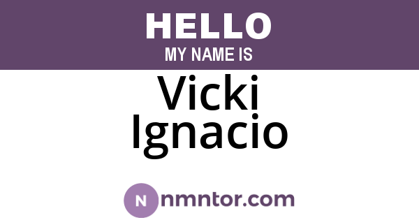 Vicki Ignacio