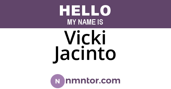 Vicki Jacinto