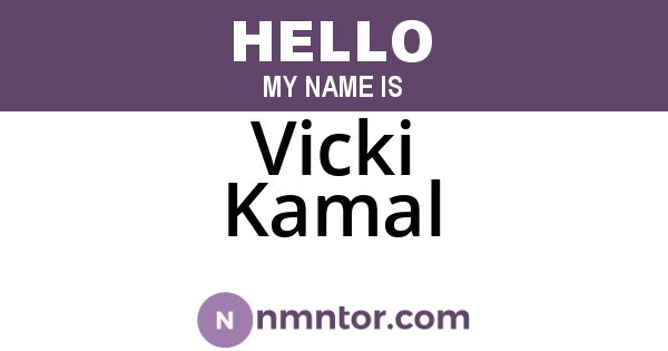 Vicki Kamal