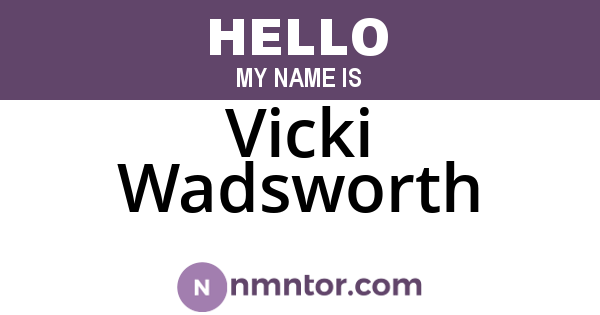 Vicki Wadsworth