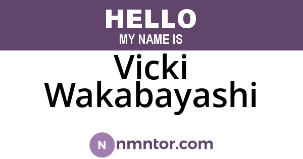 Vicki Wakabayashi