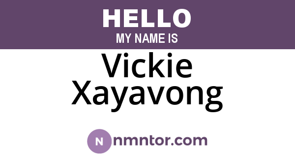 Vickie Xayavong