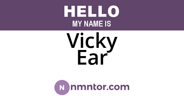 Vicky Ear
