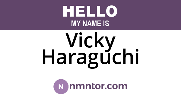 Vicky Haraguchi
