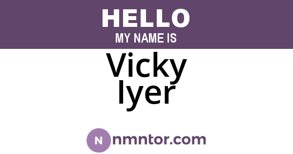Vicky Iyer