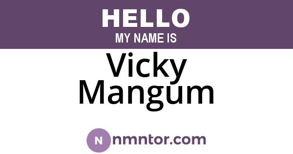 Vicky Mangum
