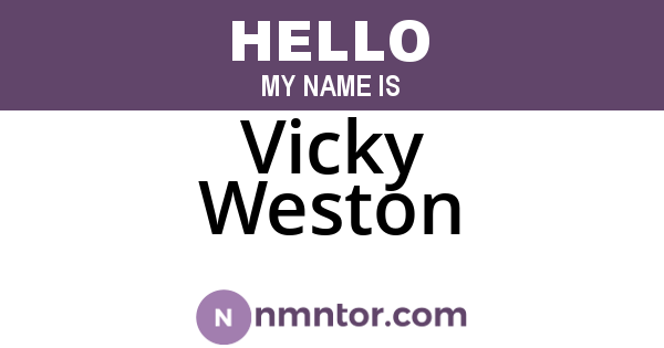 Vicky Weston