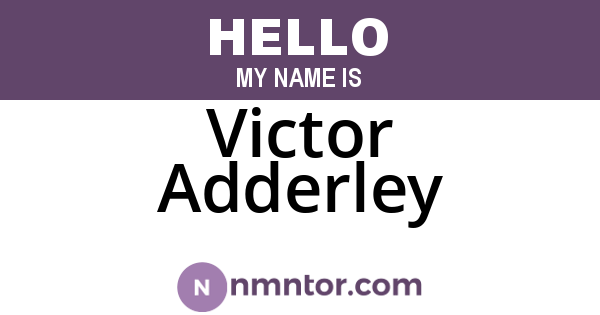 Victor Adderley
