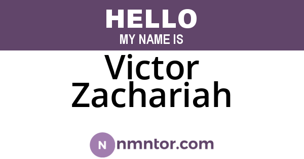 Victor Zachariah